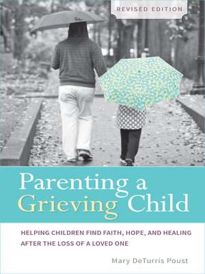 cover image of Parenting a Grieving Child (Revised)